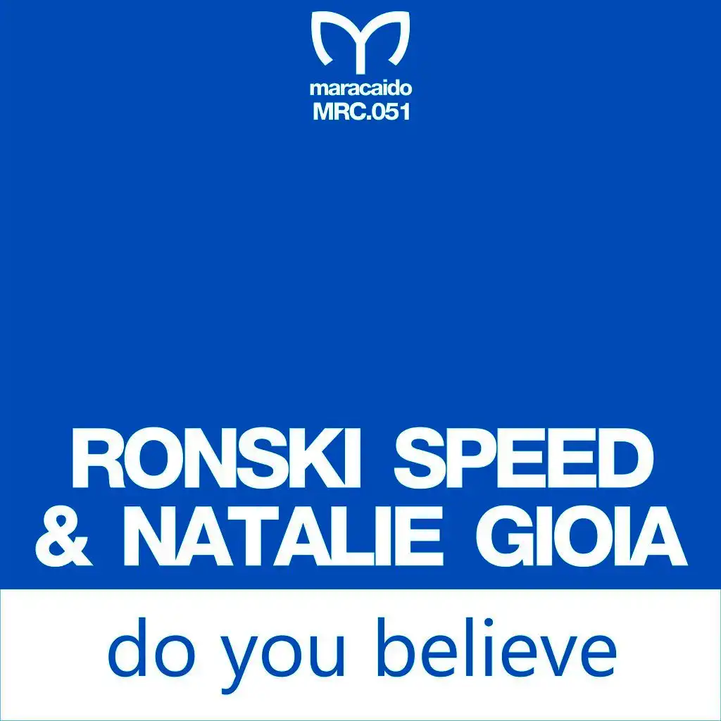 Ronski Speed & Natalie Gioia