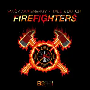 Firefighters (Extended Mix)