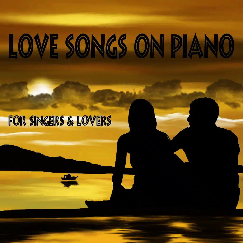 Love Songs on Piano