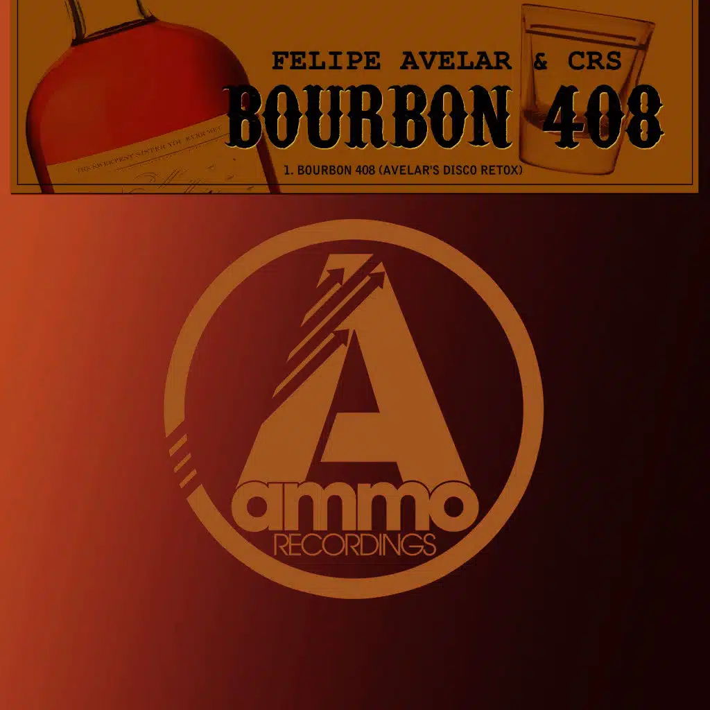 Bourbon 408 (Avelar's Disco Retox)
