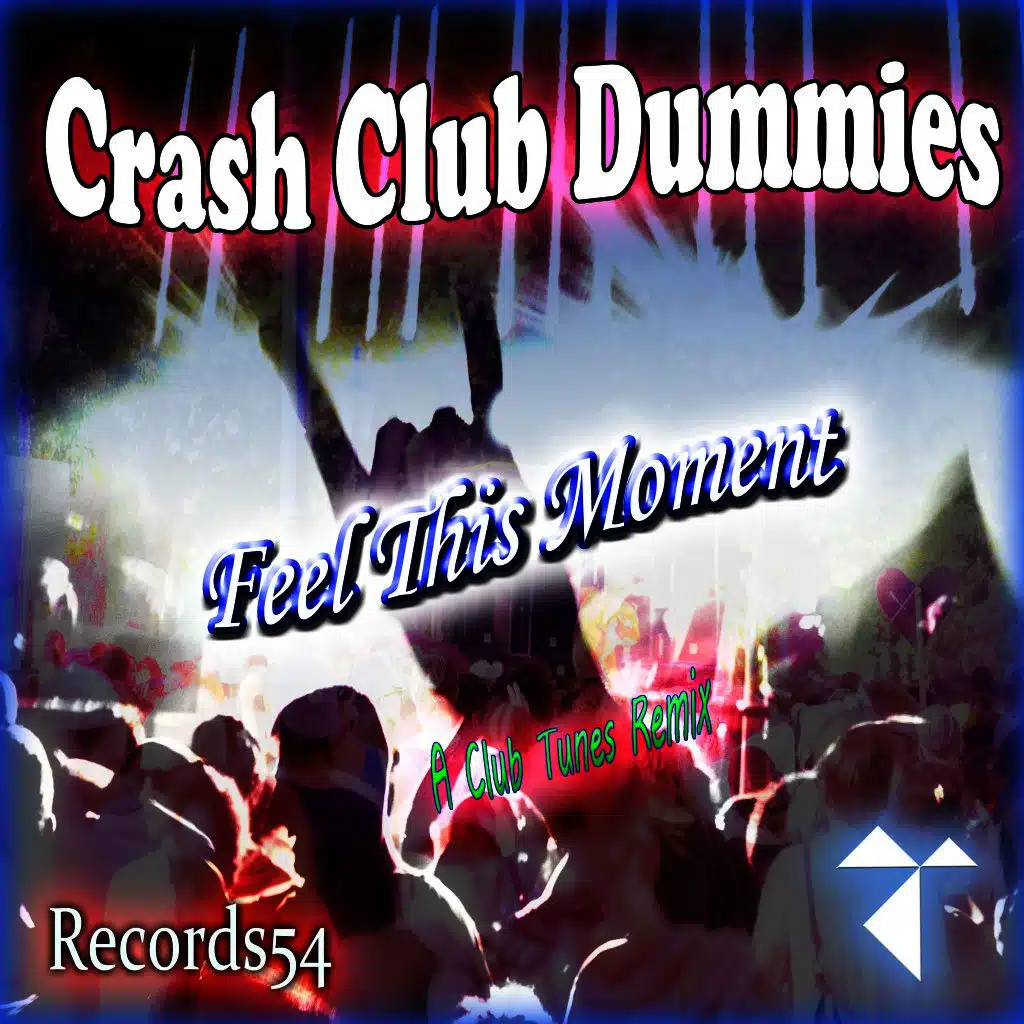 Feel This Moment (A Club Tunes Remix)