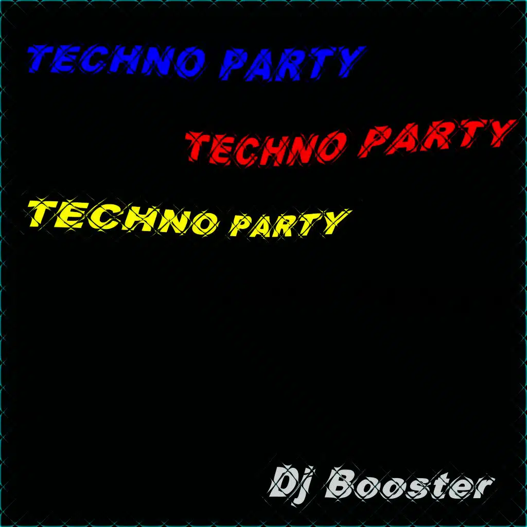 Techno Party