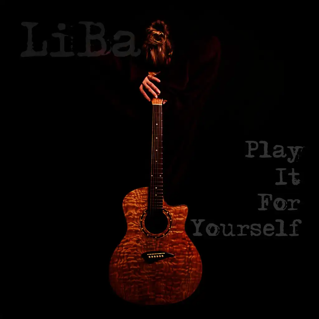 Play It for Yourself