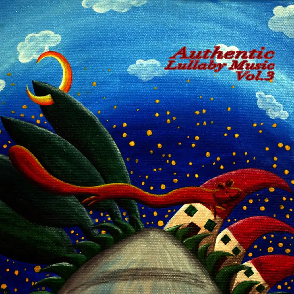 Authentic Lullaby Music, Vol. 3