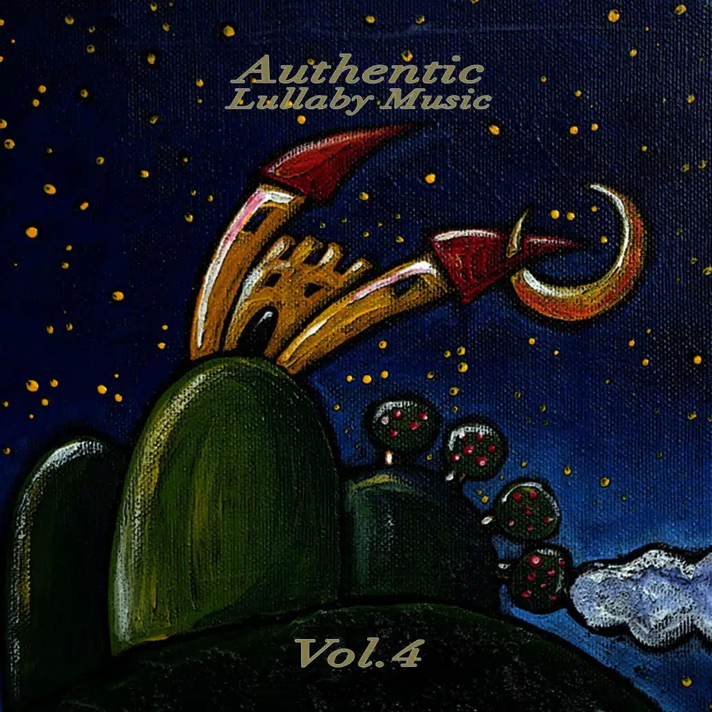 Authentic Lullaby Music Vol. 4