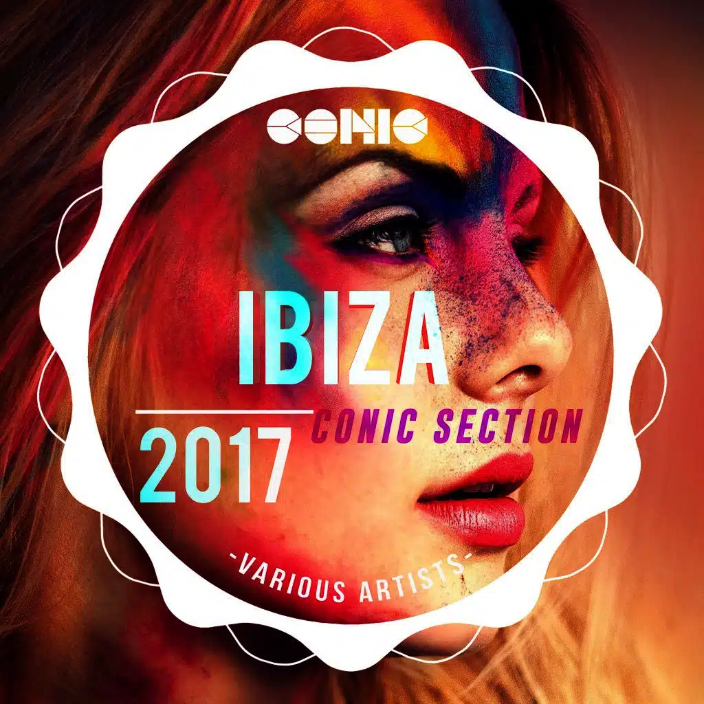 Ibiza 2017: Conic Section