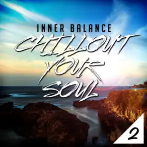 Inner Balance: Chillout Your Soul 2
