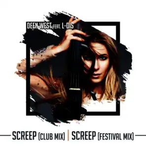 Screep (Festival Mix)