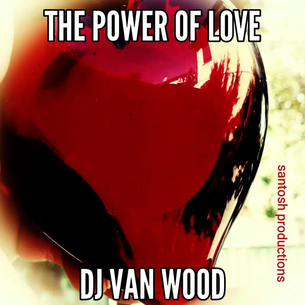 The Power of Love