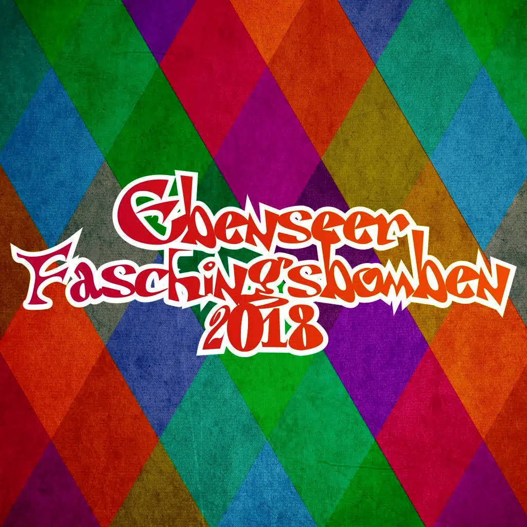 Ebenseer Faschingsbomben 2018