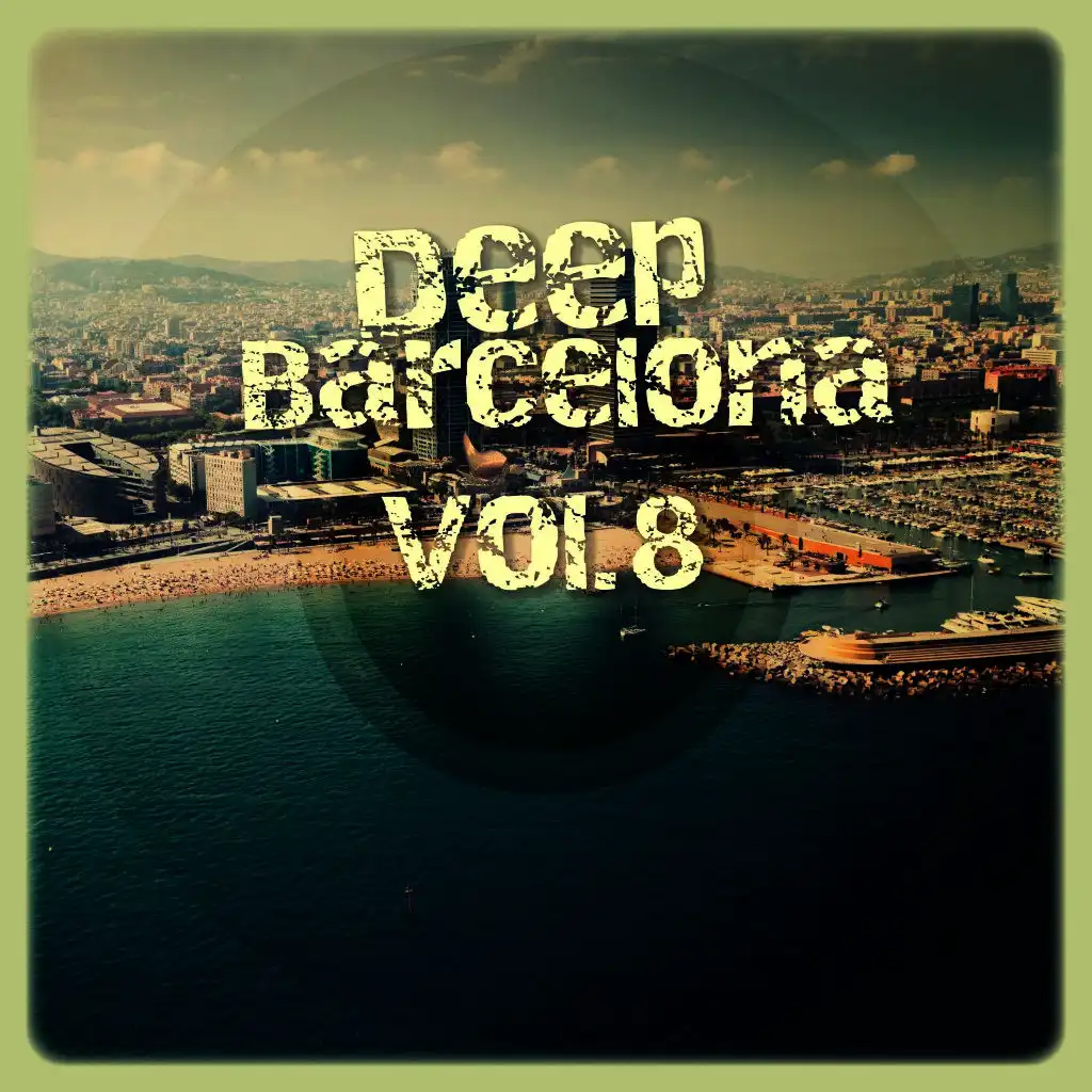 Deep Barcelona, Vol. 8