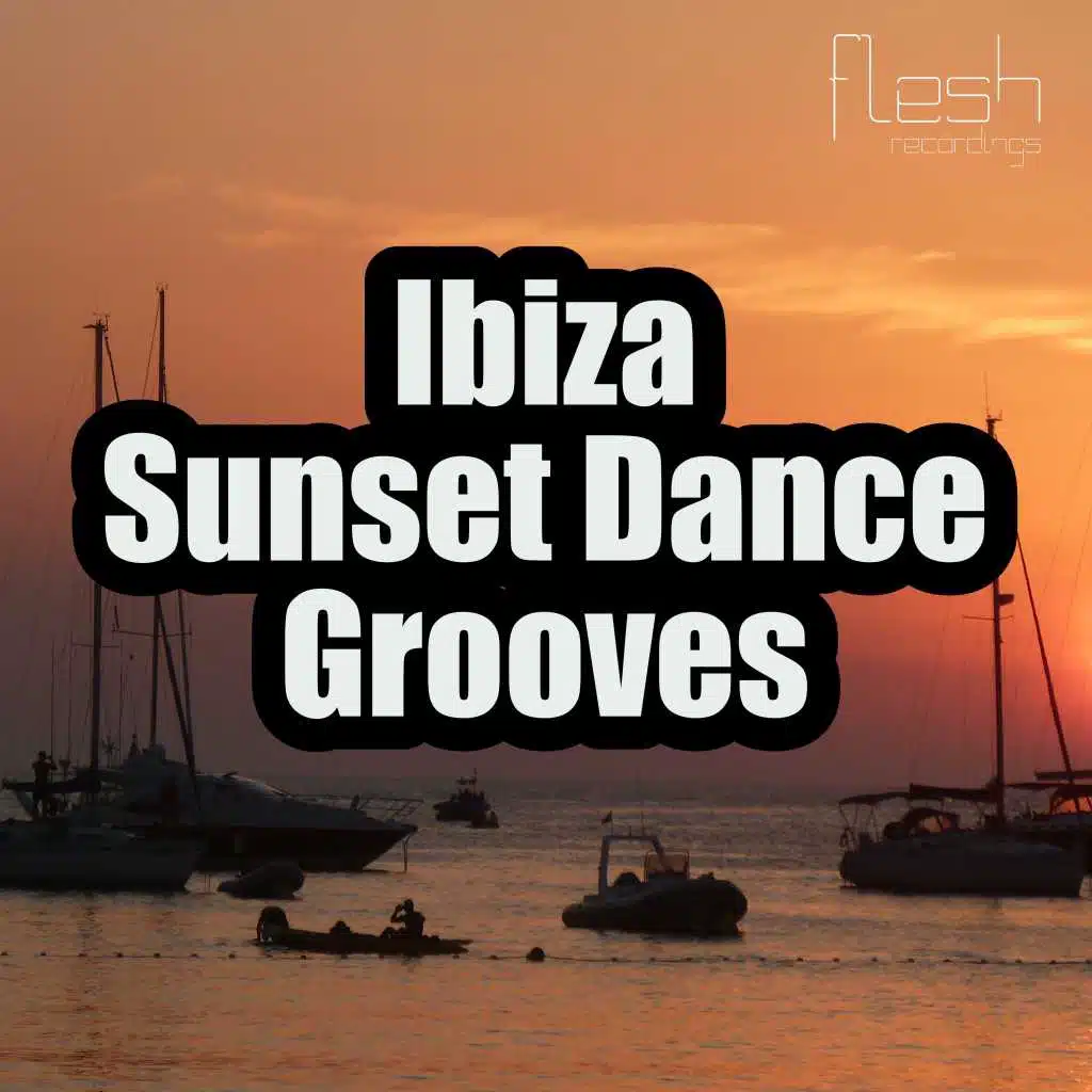 Ibiza Sunset Dance Grooves