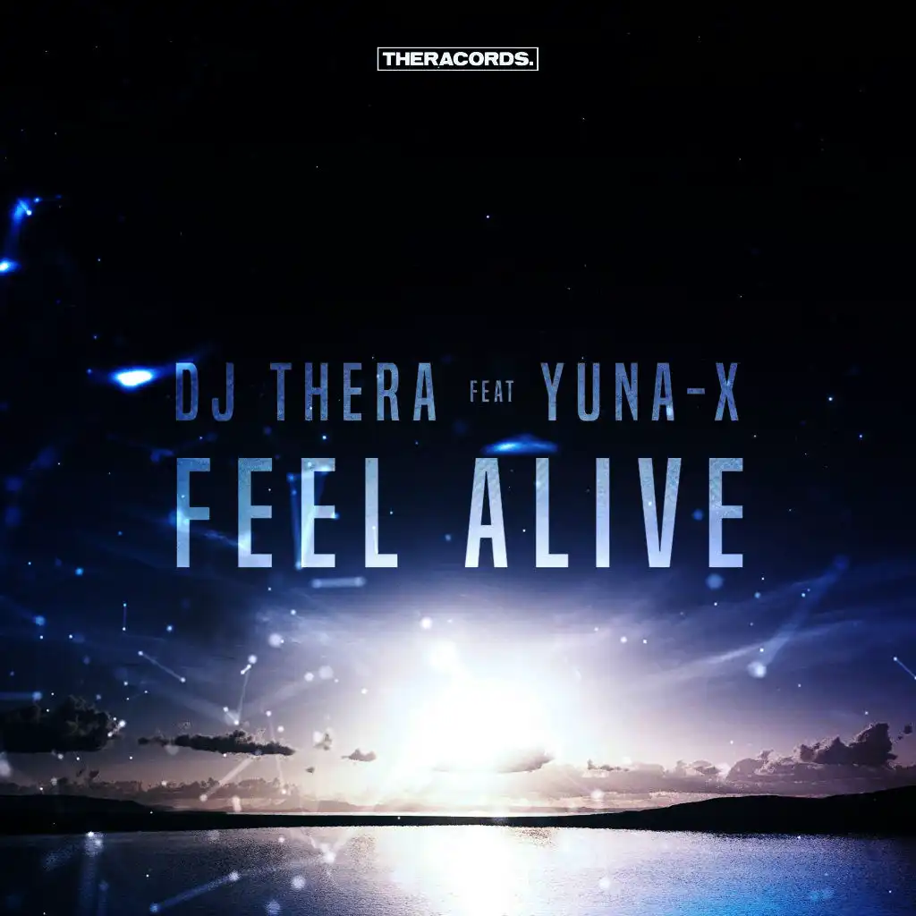 Feel Alive (Radio Edit) [feat. Yuna-X]