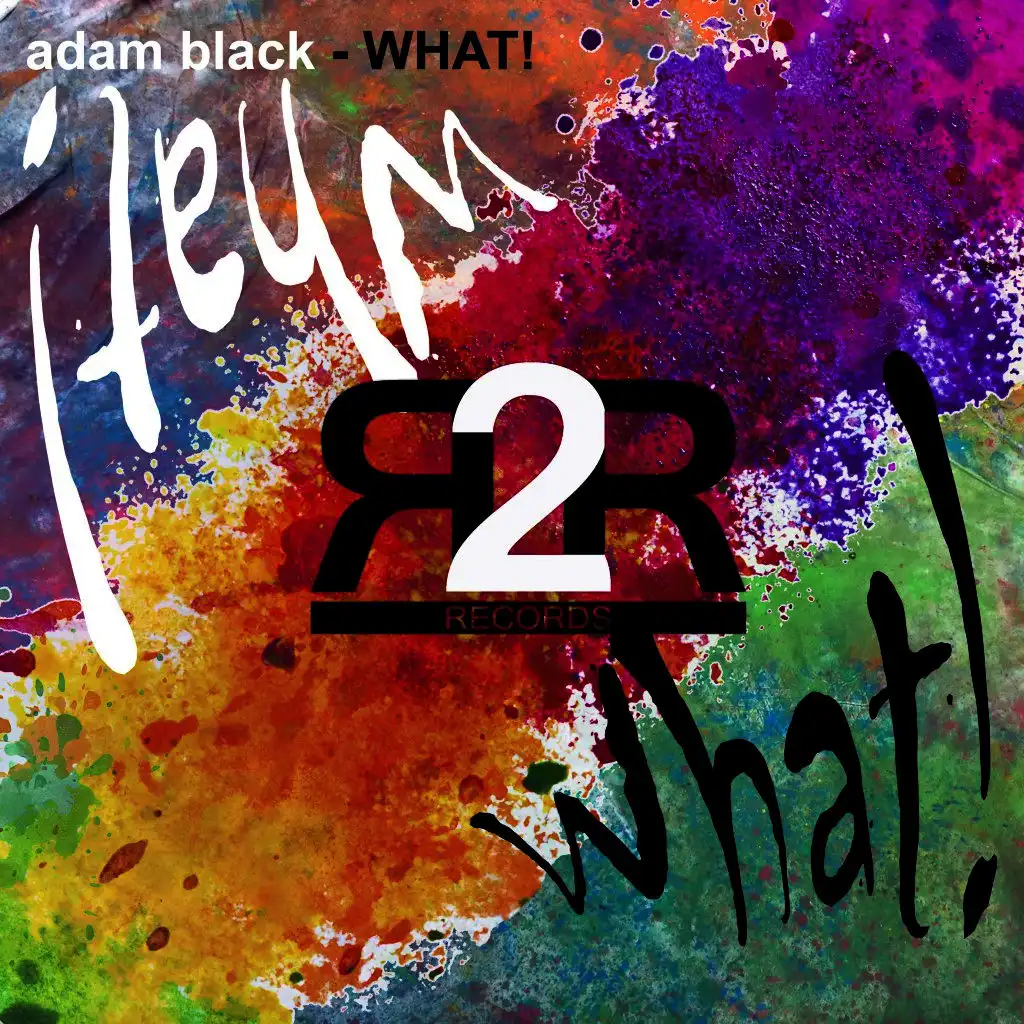 What! (Extended Mix)