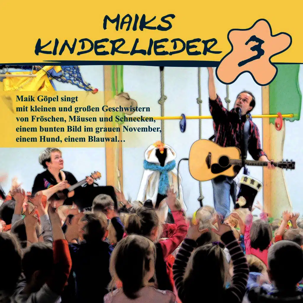 Maiks Kinderlieder 3