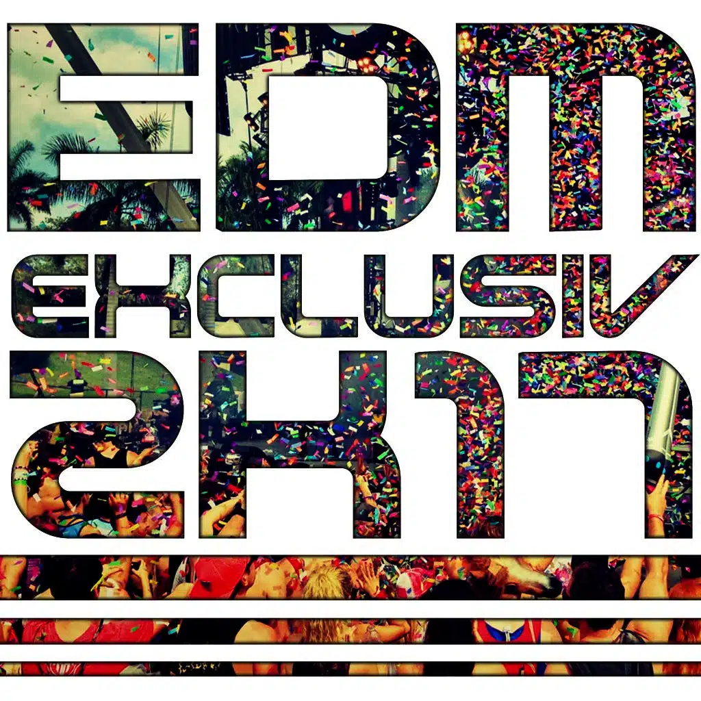 EDM Exclusiv 2k17