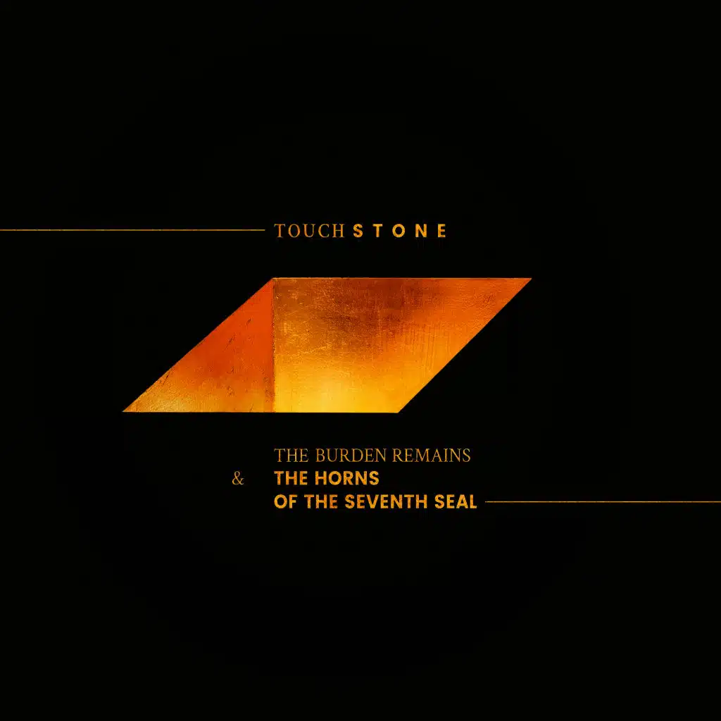 The Burden Remains & The Horns of the Seventh Seal