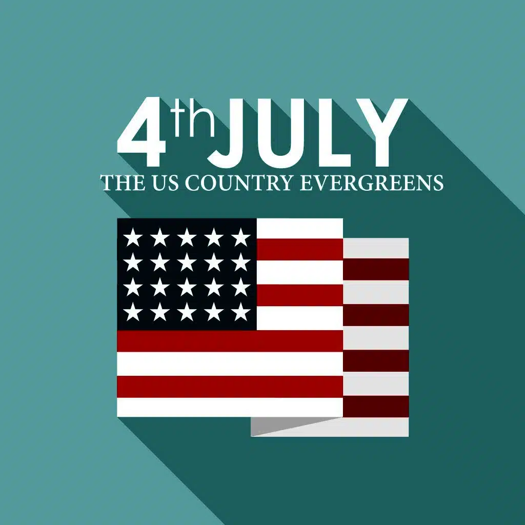 4th of July: The Us Country Evergreens