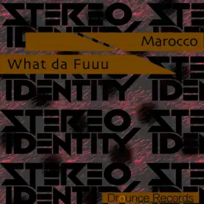 What da Fuuu (Extended Mix)