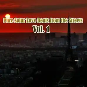 Pure Solar Love Beats from the Streets, Vol. 1
