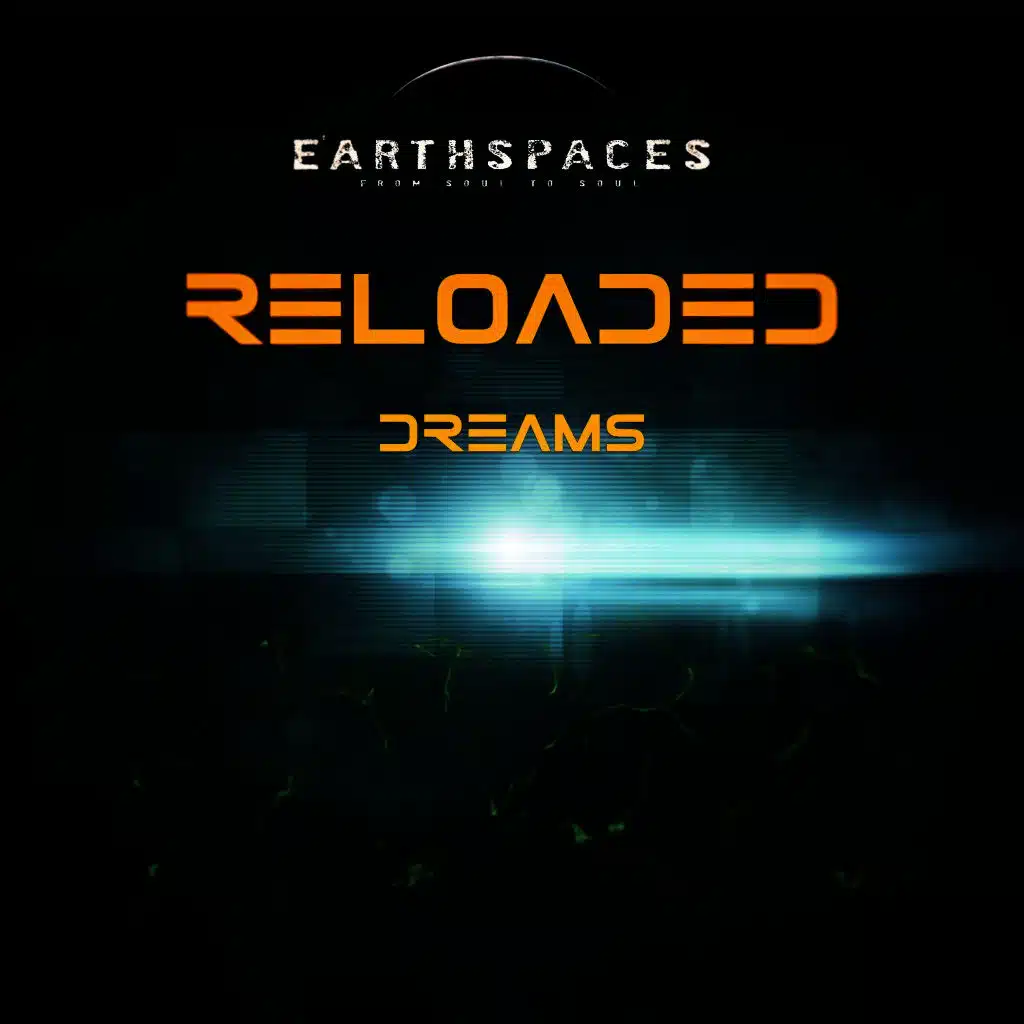 Reloaded Dreams