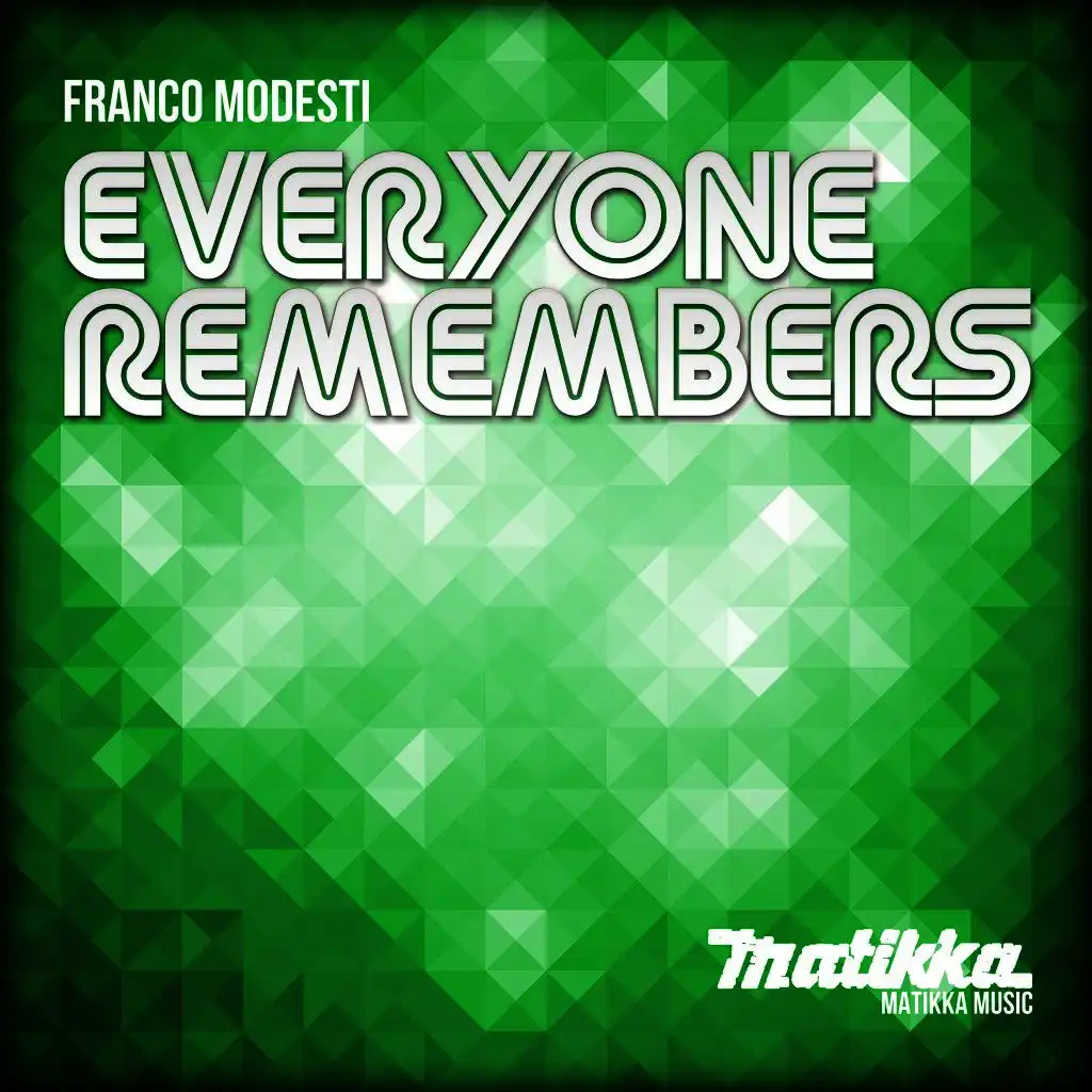 Everyone Remembers (Club Mix)