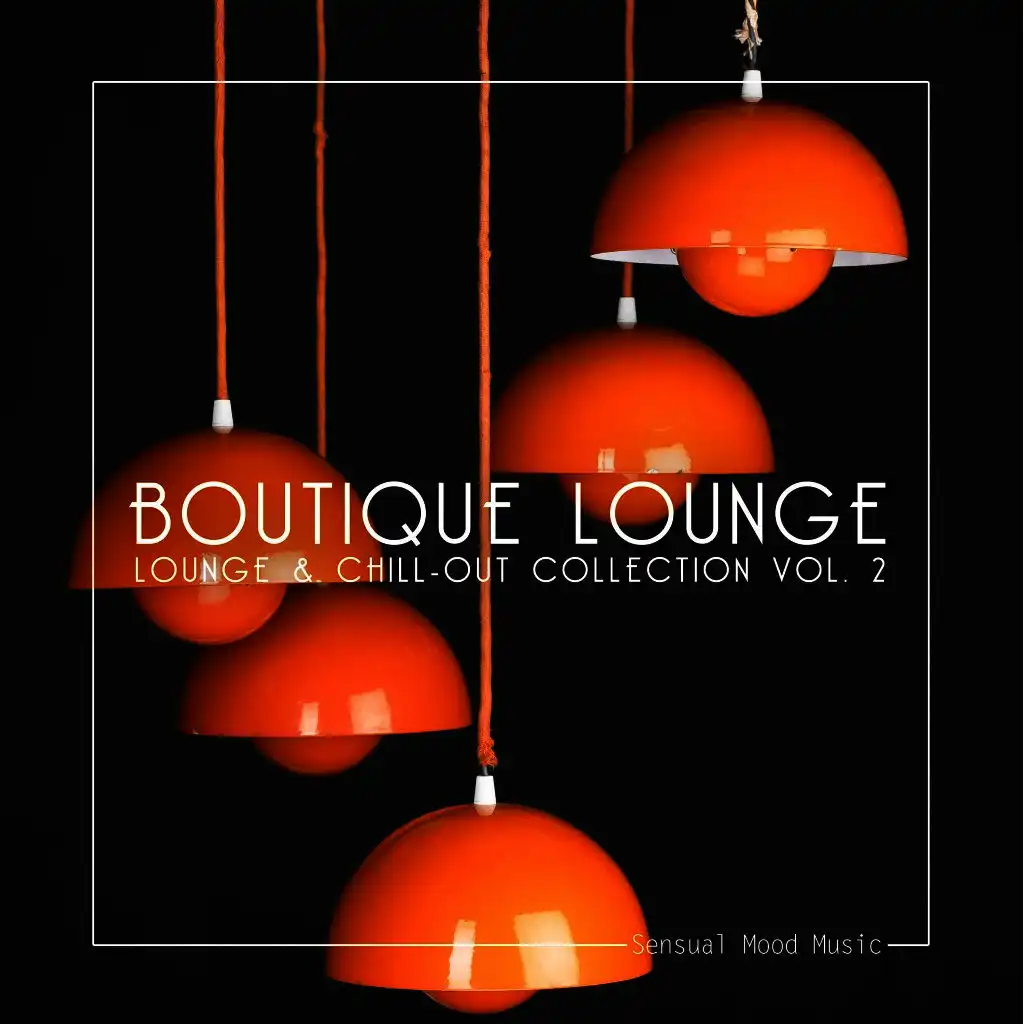 Boutique Lounge, Vol. 2