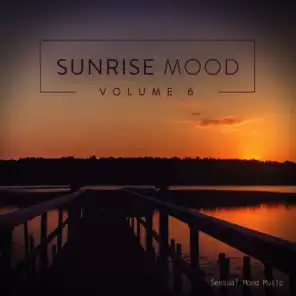 Sunrise Mood, Vol. 6