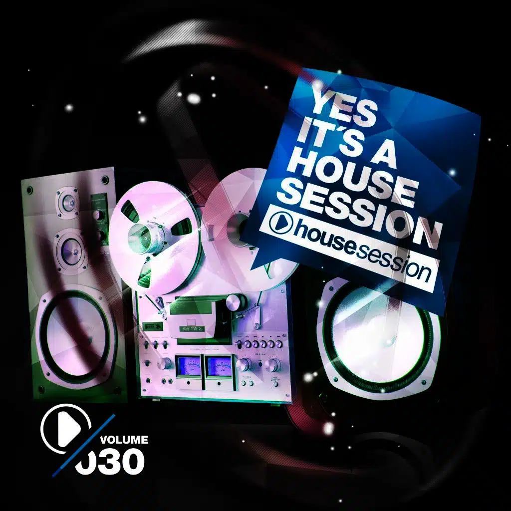 Yes, It's a Housesession, Vol. 30