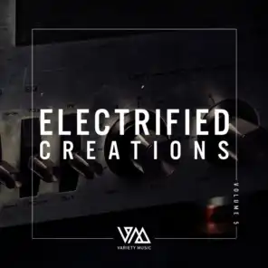 Electrified Creations, Vol. 5