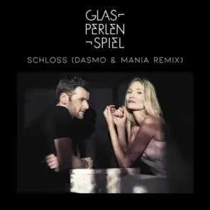Schloss (Dasmo & Mania Remix) [feat. Ali As]