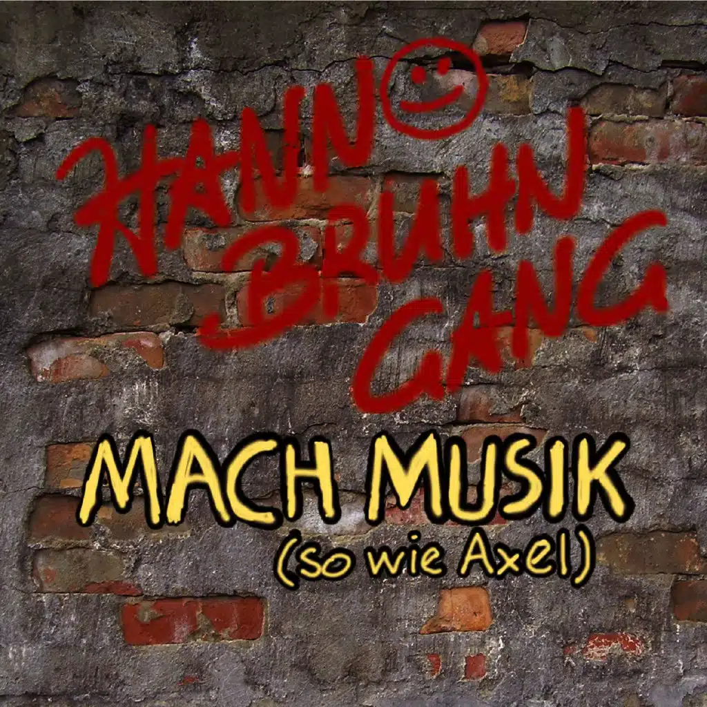 Mach Musik (So wie Axel)