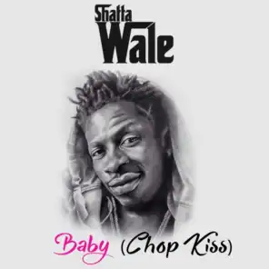 Baby (Chop Kiss)