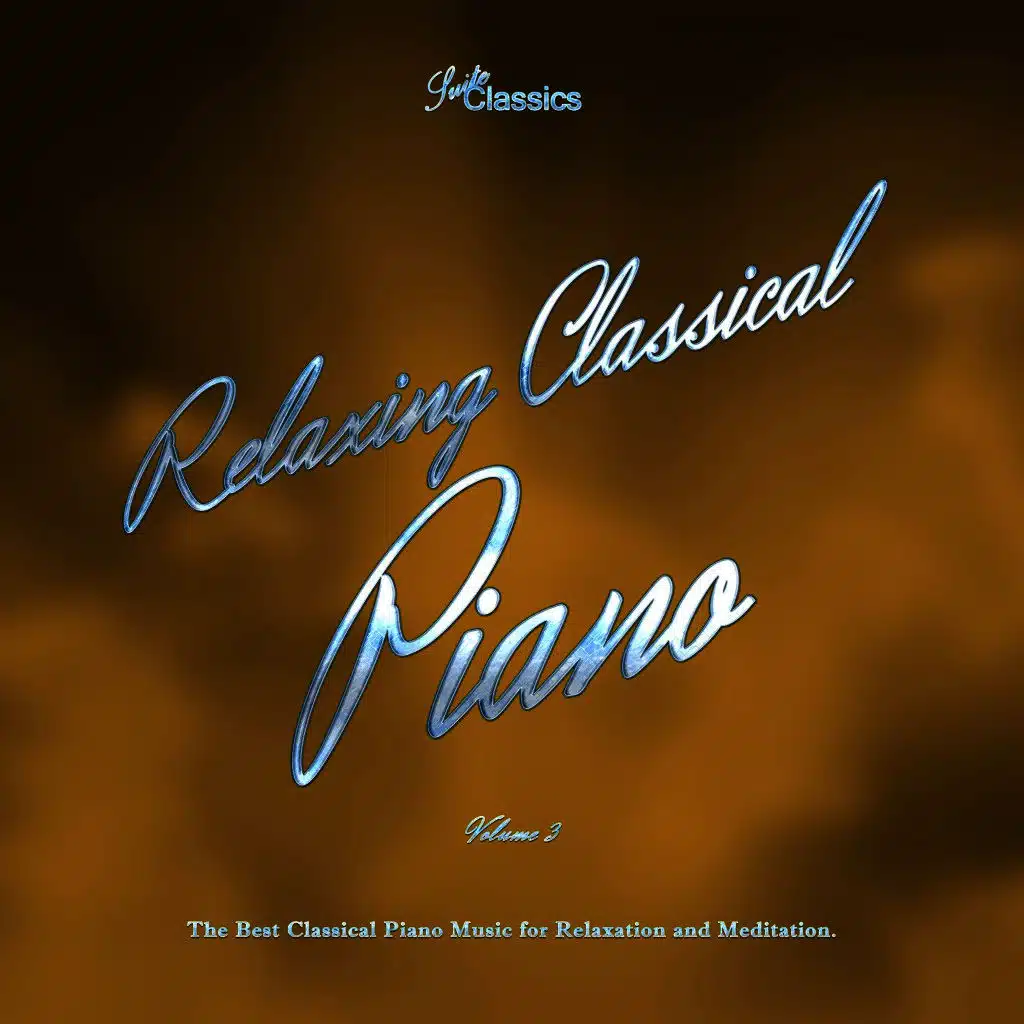 Relaxing Classical Piano, Vol. 3