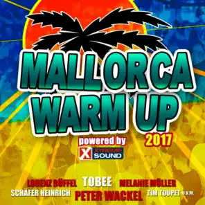 Mallorca Warm up 2017 Powered by Xtreme Sound