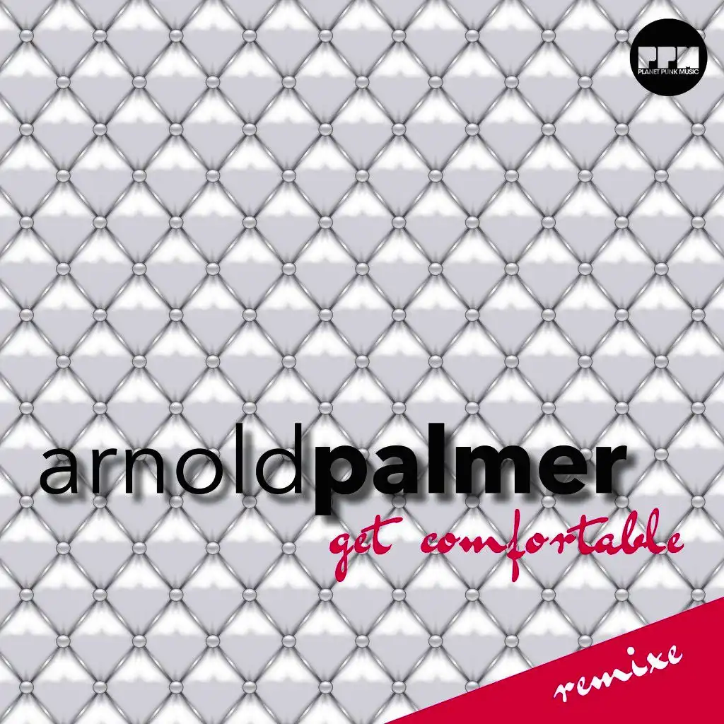 Get Comfortable (Palmer & Stone Remix)