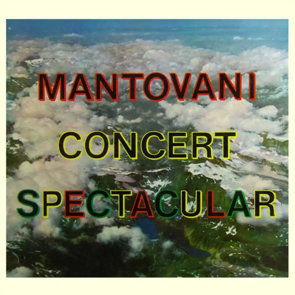 Mantovani Concert Spectacular