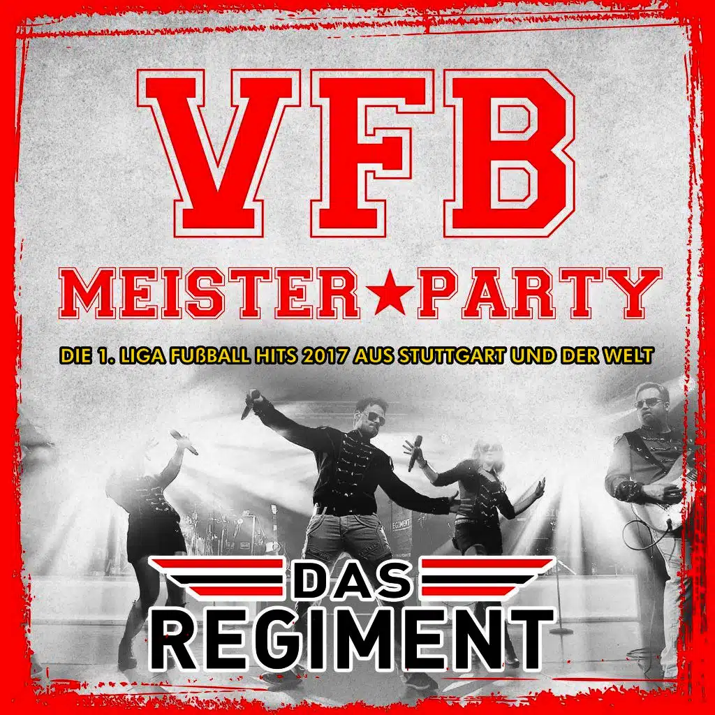 VFB Meister Party - Die 1. Liga Fussball Hits 2017 aus Stuttgart und der Welt