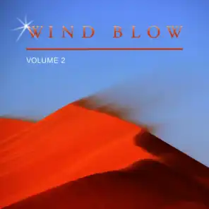 Wind Blow, Vol. 2