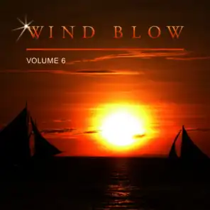 Wind Blow, Vol. 6