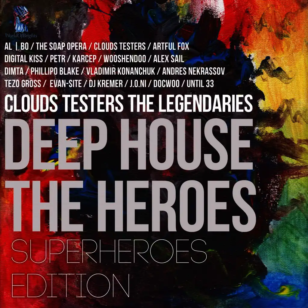 Deep House the Heroes: Superheroes Edition