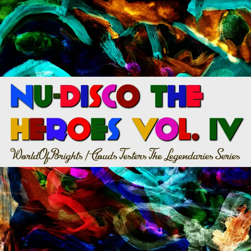 Nu-Disco The Heroes, Vol. 4