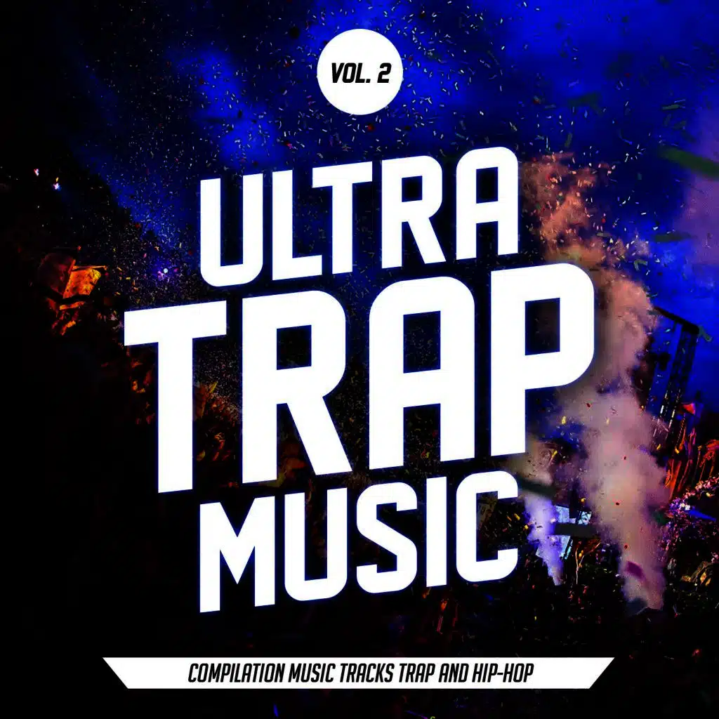 Ultra Trap Music, Vol. 2
