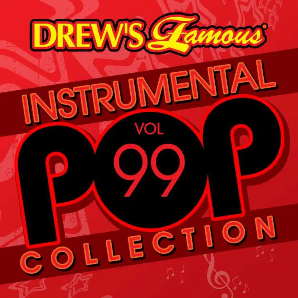 Drew's Famous Instrumental Pop Collection (Vol. 99)