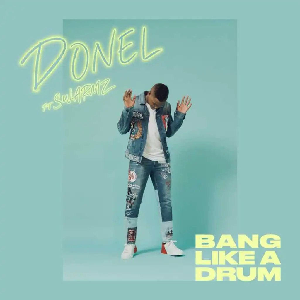 Bang Like A Drum (feat. Swarmz)