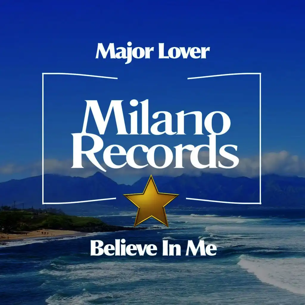Believe in Me (Original Mix)
