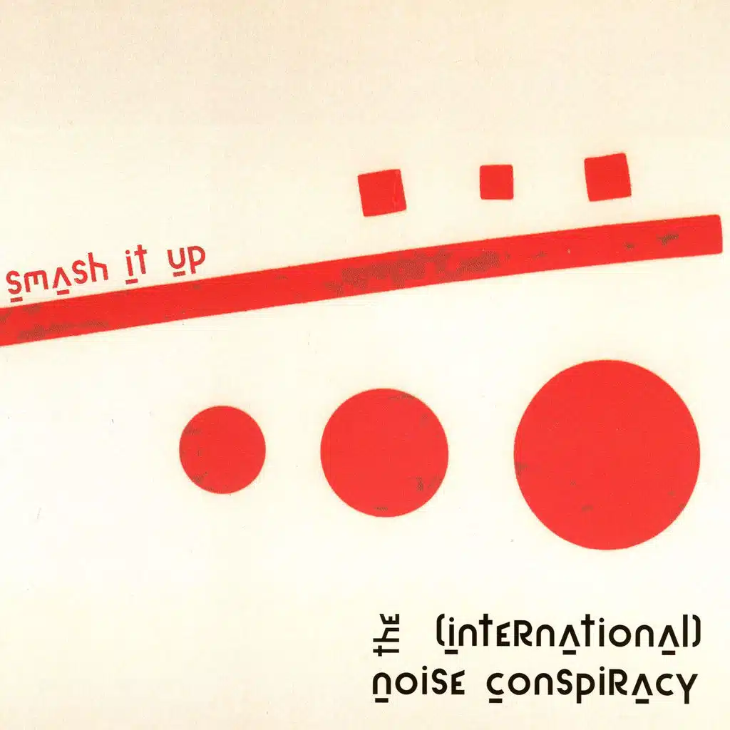 The International Noise Conspiracy