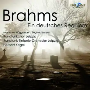Brahms: Ein deutsches Requiem