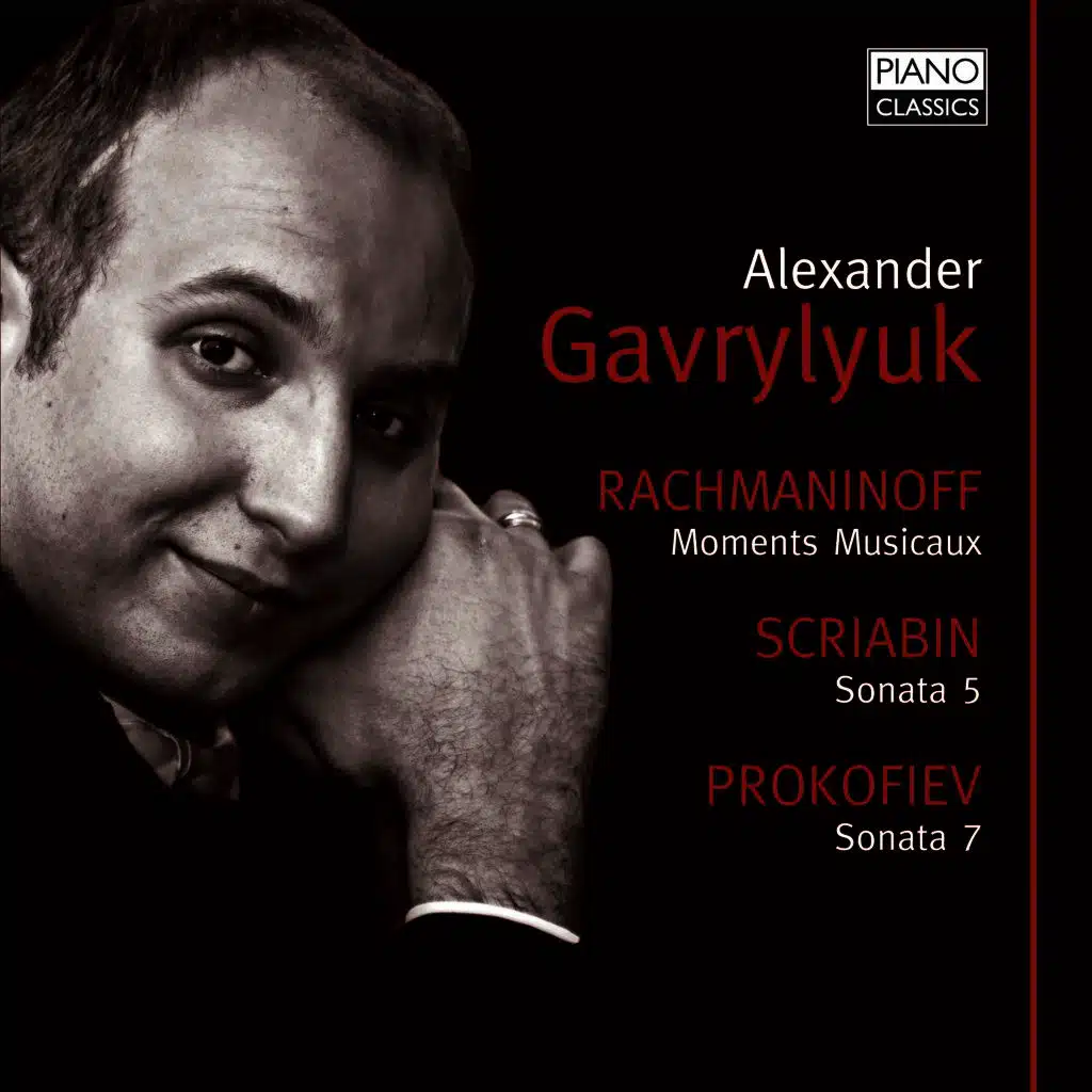 Rachmaninoff: Moments Musicaux, Vocalise, Scriabin, Sonata No. 5, Prokofiev, Sonata No. 7