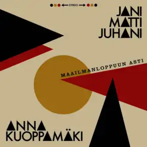 Jani Matti Juhani feat. Anna Kuoppamäki